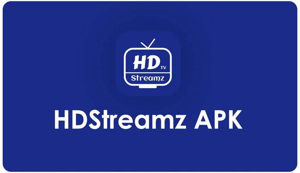 HD Streamz APK